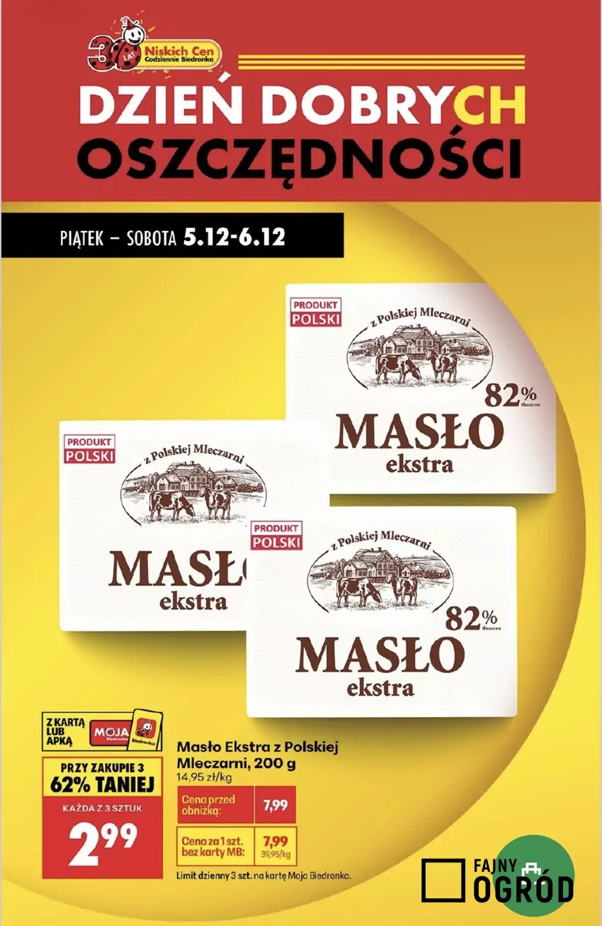 Tak niskiej ceny na masło jeszcze nie było Promocje w Biedronce